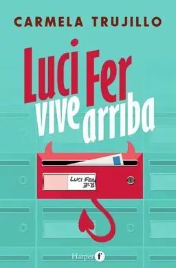 Luci Fer Vive Arriba