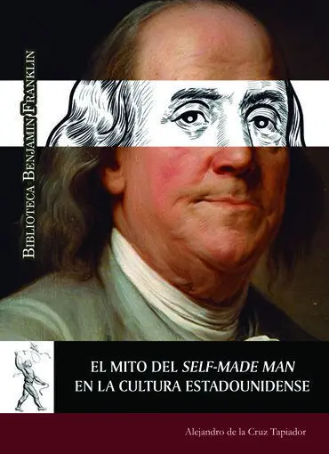 El Mito del Self-Made Man en la Cultura Estadounid