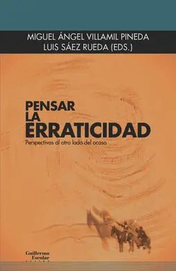 Pensar la Erraticidad