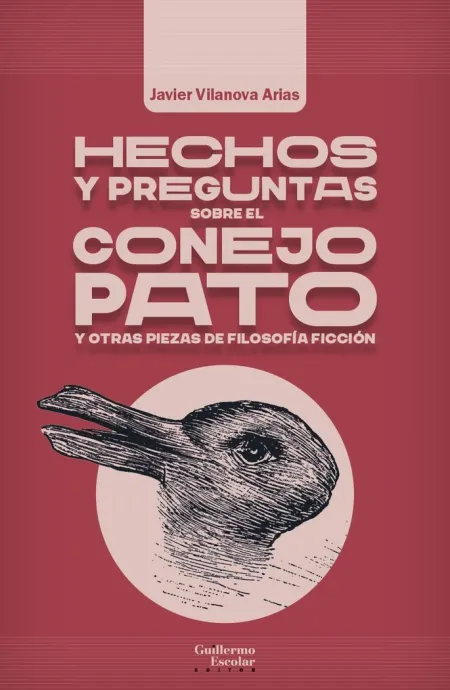 Hechos y Preguntas Sobre el Conejo Pato y Otras Pi