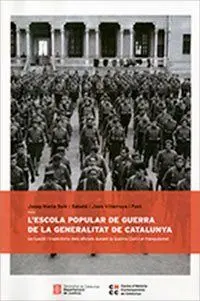 Escola Popular de Guerra de la Generalitat de Catalunya /L'