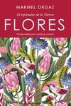 FLORES - EL ESPLENDOR DE LA TIERRA