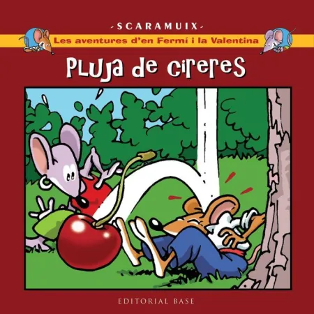 Les Aventures D'en Fermí I la Valentina 2. Pluja de Cireres
