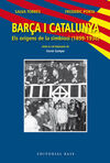 BARÇA I CATALUNYA  ELS ORIGENS DE LA SIMBIOSI  1899-1936