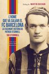 L'HOME QUE VA SALVAR EL FC BARCELONA