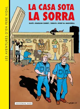 Les Aventures D'en Pere Vidal la Casa Sota la Sorra