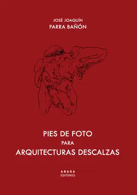 Pies de Foto para Arquitecturas Descalzas