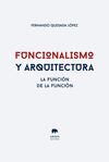 FUNCIONALISMO Y ARQUITECTURA