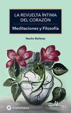 La Revuelta Íntima del Corazón