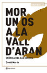 MOR UN OS A LA VALL D'ARAN