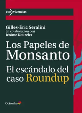 Papeles de Monsanto, los