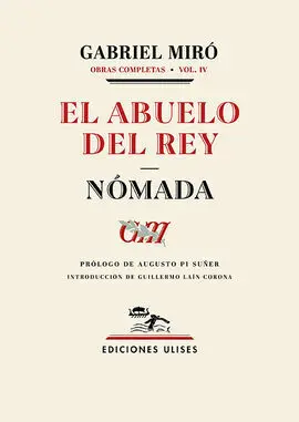 Abuelo del Rey. Nomada, el