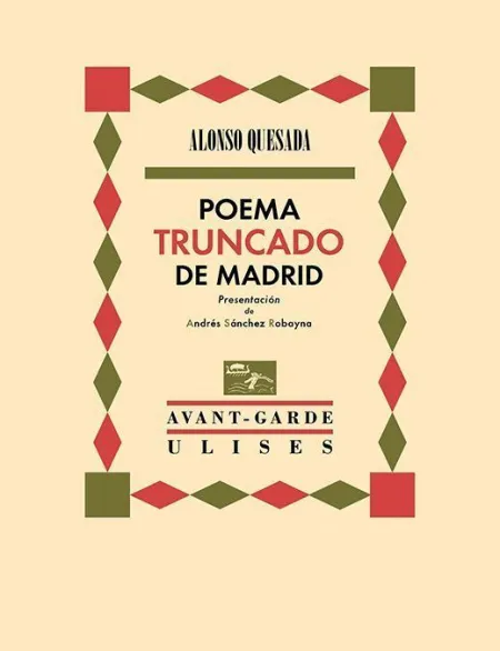 Poema Truncado de Madrid
