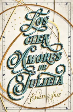 Cien Amores de Julieta, los