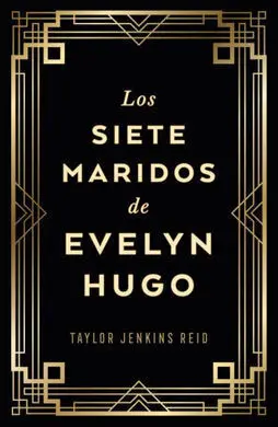 Los Siete Maridos de Evelyn Hugo (Edición Coleccionista)