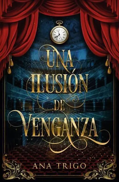 Ilusión de Venganza, una