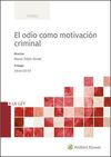 ODIO COMO MOTIVACIÓN CRIMINAL