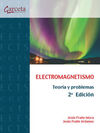 ELECTROMAGNETISMO / TEORIA Y PROBLEMAS (2º ED)