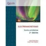Electromagnetismo / Teoria y Problemas (2º Ed)