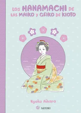 Hanamachi de las Maiko y Geiko de Kioto, los