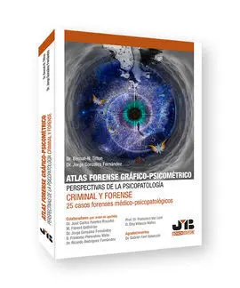 Atlas Forense Gráfico-Psicométrico: Perspectivas de la Psicopatología