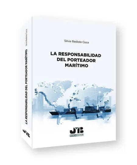 Responsabilidad del Porteador Marítimo