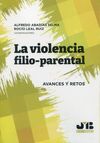 VIOLENCIA FILIO-PARENTAL.