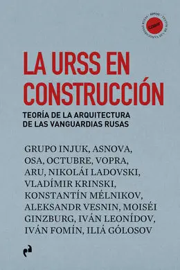 La Urss en Construcción