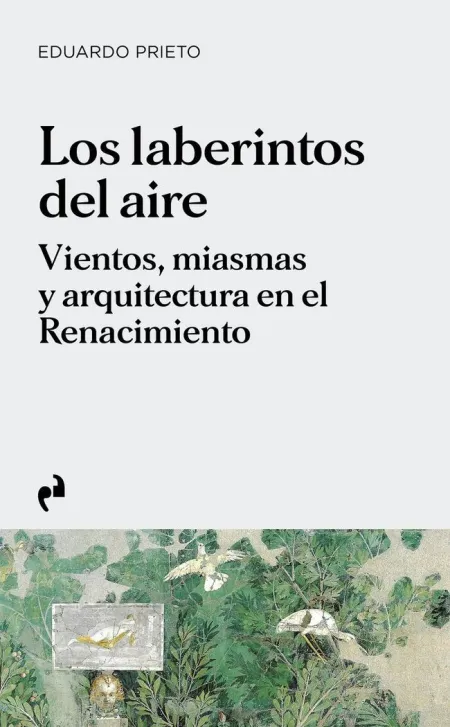 Laberintos del Aire, los
