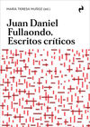 JUAN DANIEL FULLAONDO. ESCRITOS CRITICOS