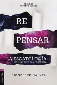 Repensar la Escatología