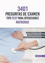 3401 Preguntas de Examen Tipo Test para Oposiciones. Matronas