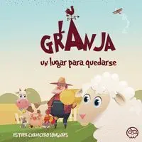 La Granja, un Lugar para Quedarse
