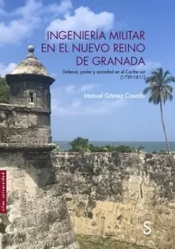 Ingeniería Militar en el Nuevo Reino de Granada