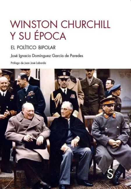 Winston Churchill y Su Época