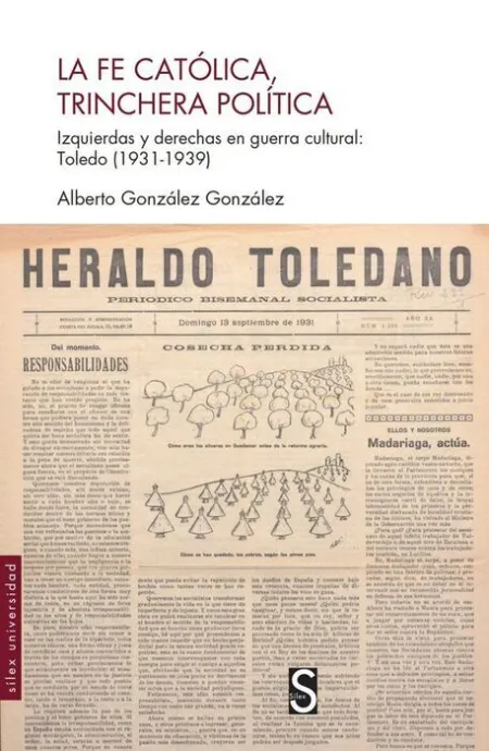 La Fe Católica, Trinchera Política