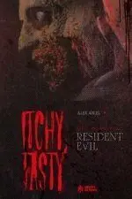Itchy Tasty la Historia no Oficial de Resident Evi