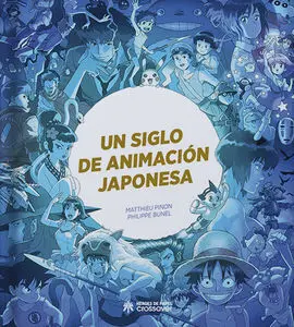 Un Siglo de Animacion Japonesa
