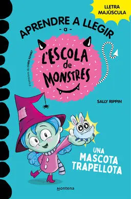 Aprendre a Llegir a L'escola de Monstres 1 - una Mascota Trapellota