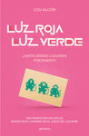 JUEGO DEL CALAMAR LUZ ROJA LUZ VERDE