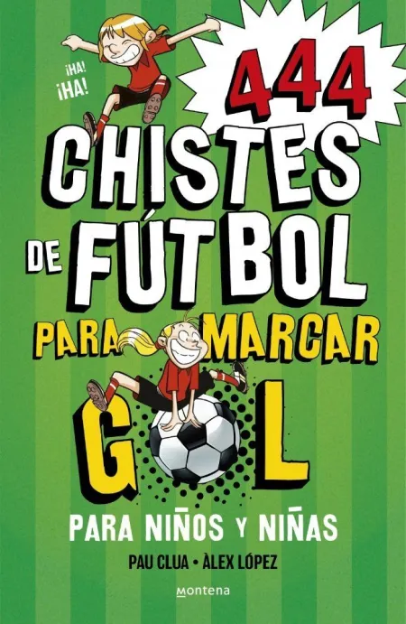 444 Chistes de Futbol para Marcar Gol