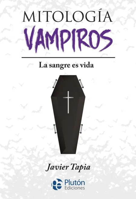 Mitología de Vampiros. La Sangre Es Vida