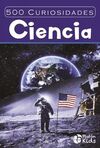 500 CURIOSIDADES: CIENCIA