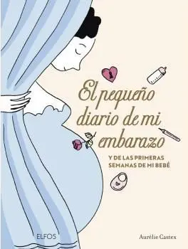 Pequeño Diario de mi Embarazo