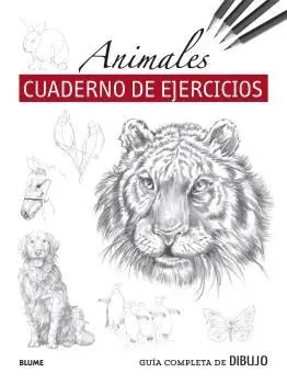 Guía Completa de Dibujo. Animales (Ejercicios)