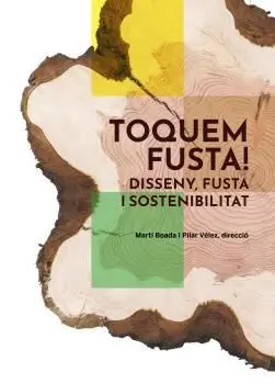 Toquem Fusta!