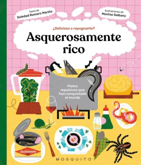 Asquerosamente Rico