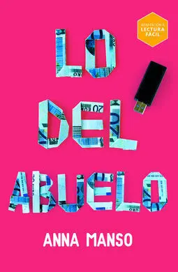 Lo del Abuelo (Lectura Facil)