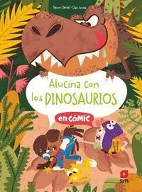 Aluc. alucina con los Dinosaurios
