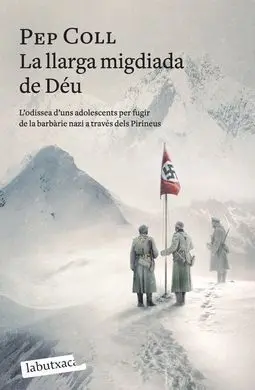 La Llarga Migdiada de Deu